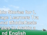 Arabic Stories for Language Learners Traditional MiddleEastern Tales in Arabic and 005f335d