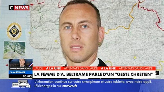 Marielle, la femme d'Arnaud Beltrame: C'est le geste d'un gendarme et le geste d'un chrétien.