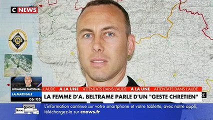 Marielle, la femme d'Arnaud Beltrame: "C'est le geste d'un gendarme et le geste d'un chrétien.