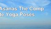 2100 Asanas The Complete Yoga Poses 0eeac84f