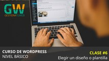 Curso de WordPress desde cero. Tema 6: Elección e instalación de una plantilla o tema