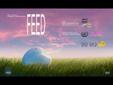Feed (ฟีด) : The world’s best animated short film from Thailand.