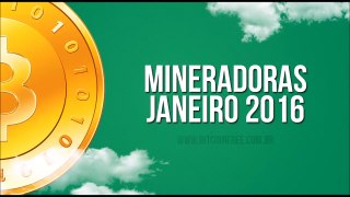 Mineradoras Bitcoin 2016