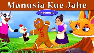 Manusia Kue Jahe - Dongeng bahasa Indonesia - Dongeng anak - 4K UHD - Indonesian Fairy Tales