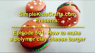 How to make polymer clay hamburgers / cheeseburgers - EP - simplekidscrafts