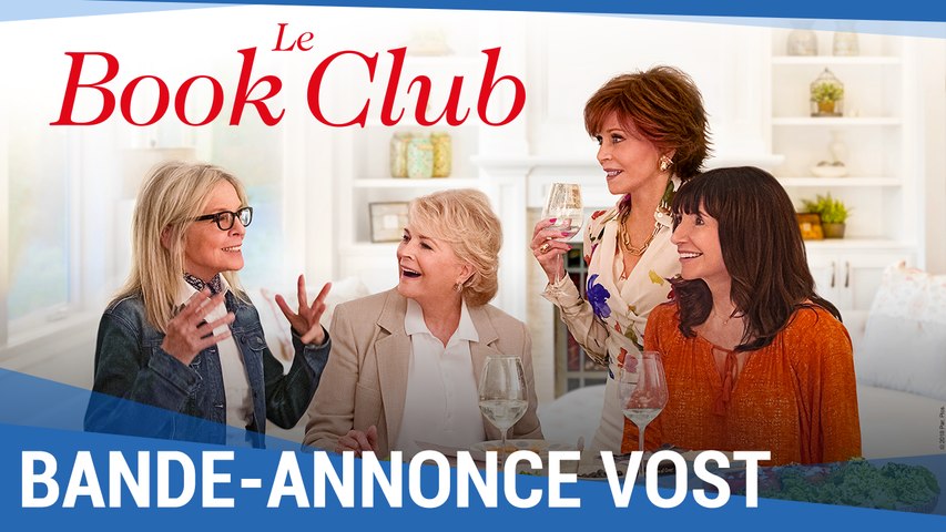 Le Book Club : Bande Annonce (VOST) [au cinéma le 6 juin 2018]
