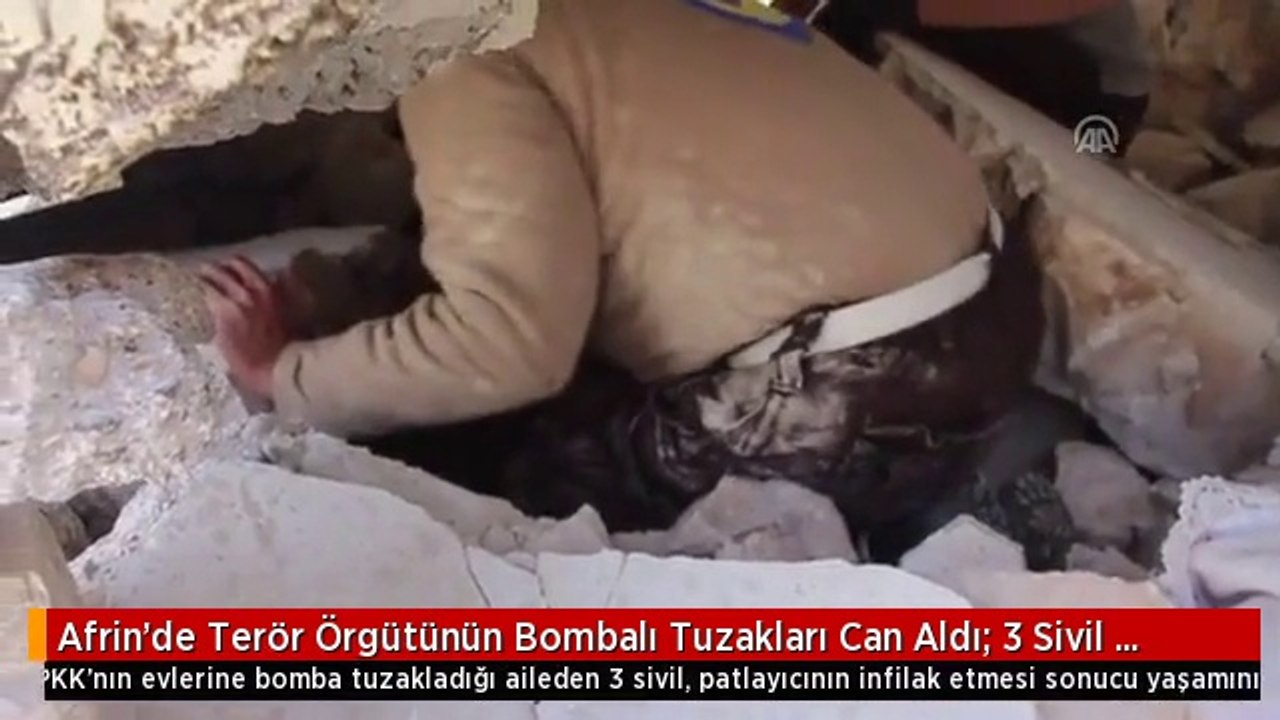 Afrin'de Terör Örgütünün Bombalı Tuzakları Can Aldı: 3 Sivil Hayatını Kaybetti