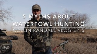 5 MYTHS of Waterfowl Hunting! | CRO ep. 5