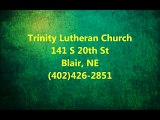 20131027 Like Stealing Taxes From A Baby - Trinity Lutheran Church, Blair, NE