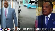 LE CONGO-BRAZZAVILLE SOUS SASSOU NGUESSO / ENTRE HONTE ET CONSTERNATION