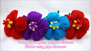 Pipe Cleaner Craft - Hibiscus Flower