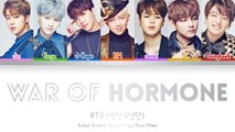 Bts(방탄소년단) - War of Hormone (호르몬 전쟁) [Color Coded Lyrics Han/Rom/Eng]