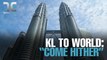 TALKING EDGE: KL to world: ‘Come hither’