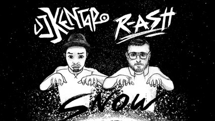 DJ Kentaro & R-ASH - Snow