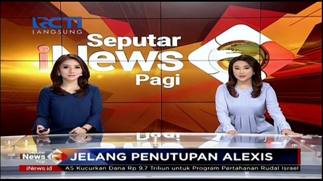 Jelang Penutupan Alexis