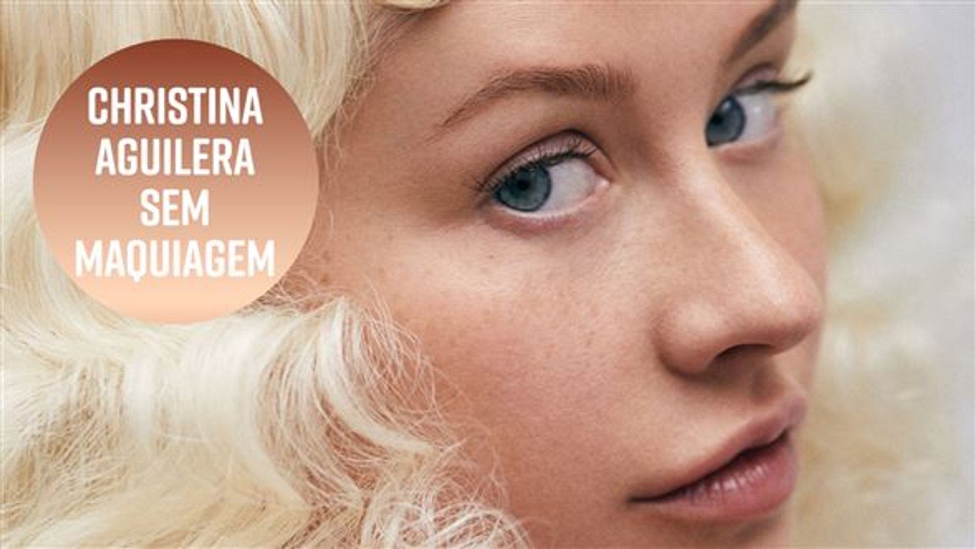 Christina Aguilera totalmente sem maquiagem