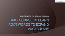 Root Words in English Vocabulary - Daily Course To Build Your Vocabulary Part 13