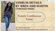 Wren & Martin English Grammar- Future Continuous Tense: Active Voice (in Hindi)