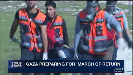 i24NEWS DESK | Gaza preparing for 'March of return' | Wednesday, March 28th 2018