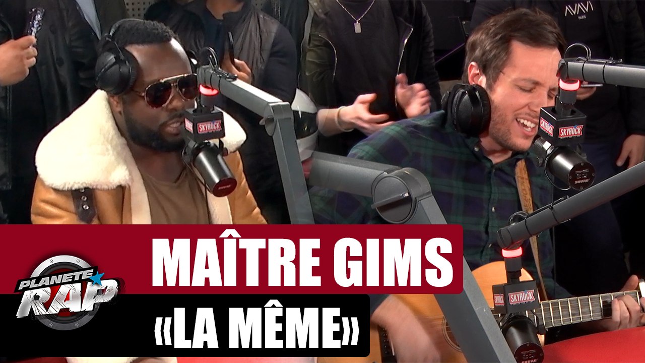 Maître Gims "La même" Feat. Vianney en version acoustique #PlanèteRap -  Vidéo Dailymotion
