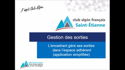 Gestion des sorties par l'encadrant