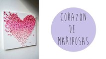 Decora tu cuarto, fácil! - corazon con mariposas de papel - Tutoriales Belen