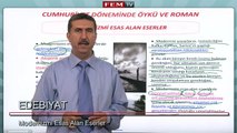 ygs lys edebiyat Cumhuriyet Donemi Turk Edebiyati - Modernizmi Esas Alan Eserler - 1