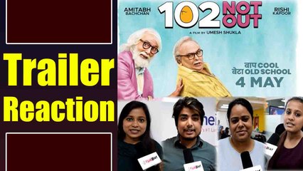 102 Not Out Trailer Reaction: Amitabh Bachchan | Rishi Kapoor | Umesh Shukla | FilmiBeat