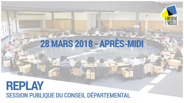 Session publique du 28/03/2018 (Après-midi)