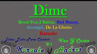 Dime Feat J Balvin, Bad Bunny, Arcangel, De La Ghetto, Revol