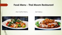 Thai Moom - Best Thai Restaurant in Orpington, Kent