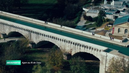 Découvertes #6 - Agen au fil de l'eau