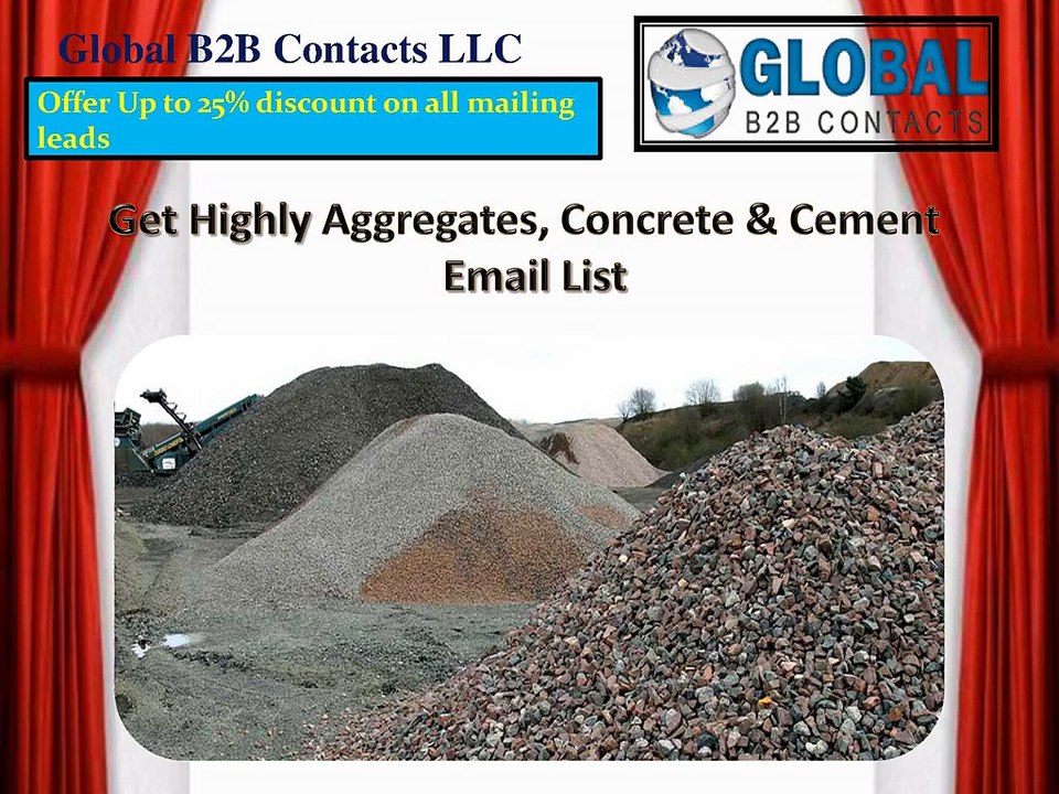 Get Highly Aggregates, Concrete & Cement Email List