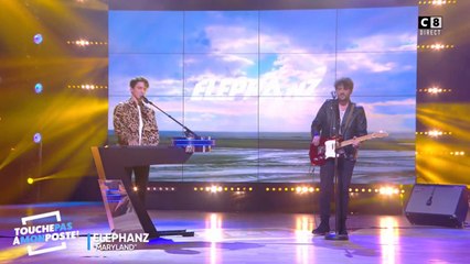 Elephanz - Maryland (Live @TPMP)