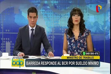 Ministro Barreda responde al BCR sobre impacto del alza del sueldo mínimo