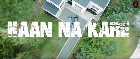 HAAN NA KARE  A KAY- Ft.SHIVY SHANK & MINISTER MUSIC | GITTA BAINS