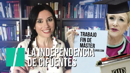 "La declaración de independencia de Cifuentes", por Marta Flich