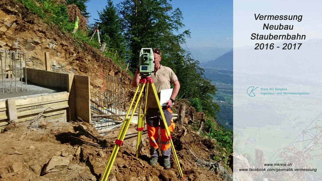 Vermessung Neubau Staubernbahn Frümsen SG 2017