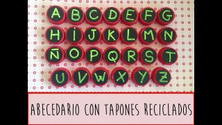 Abecedario con tapones reciclados - Juego educativo para niños