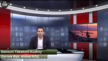 Samsun Yakakent Kozköy'ün sorunları...