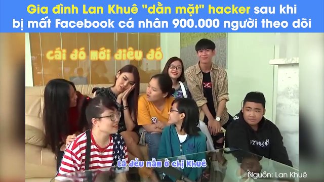 Gia đình Lan Khuê dằn mặt hacker sau khi bị mất Facebook cá nhân 900.000 người theo dõi