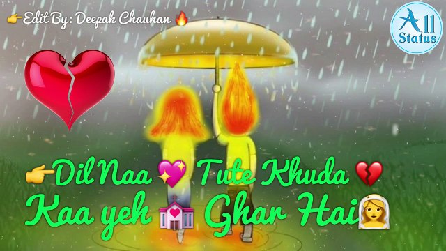 Beautiful Love Couple Status Whatsapp Video Dil Na Tute Khuda Ka yeh Ghar Hai