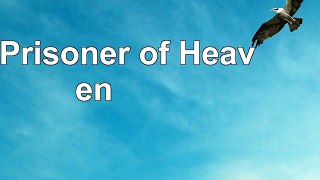 The Prisoner of Heaven e5e358e5