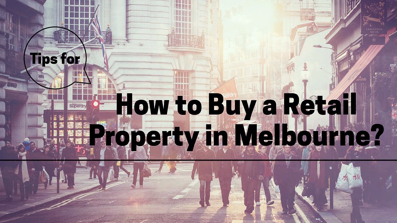 Want to buy a retail shop in Melbourne?
