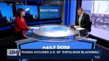 DAILY DOSE | Russia vows response to diplomats expulsion | Thursday, March 29th 2018