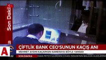 Çiftlik Bank�ın sahibi Mehmet Aydın böyle kaçtı