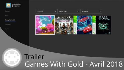 Trailer - Games With Gold - Les jeux gratuits d'avril 2018 en vidéo