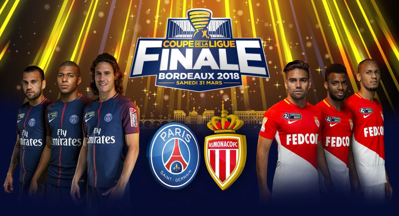 BANDE-ANNONCE FINALE COUPE DE LA LIGUE 2018