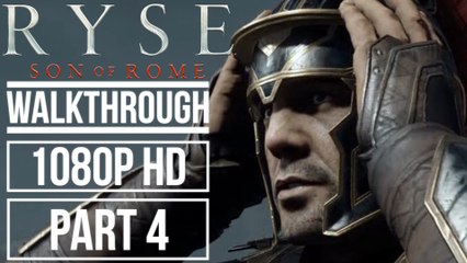 RYSE SON OF ROME Gameplay Walkthrough Part 4 No Commentary (1080p HD)