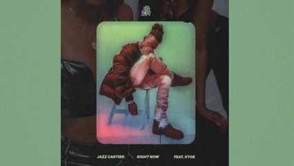 Jazz Cartier - Right Now